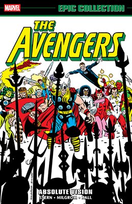 Avengers Epic Collection: Absolute Vision-..