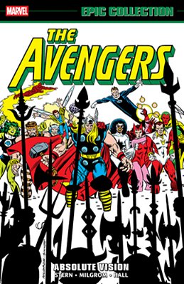 Avengers Epic Collection: Absolute Vision-..