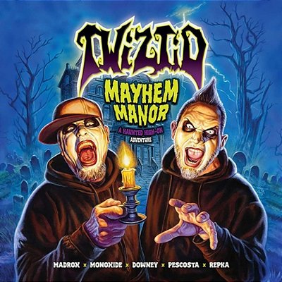 Twiztid: Mayhem Manor: A Haunted High On Adventure-..