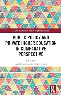 Public Policy And Private Higher Education In Comparative Perspective-..