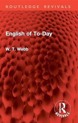 English Of To-Day-..