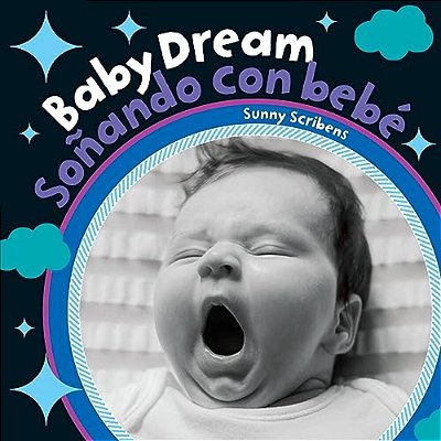 Baby Dream (Bilingual Spanish & English)-..