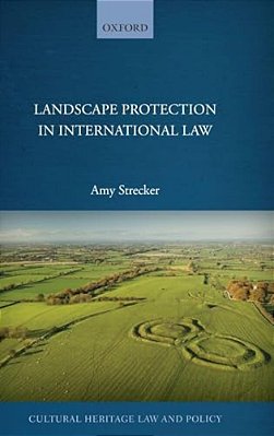Landscape Protection In International Law-..