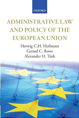 Administrative Law And Policy Of The European Union-..