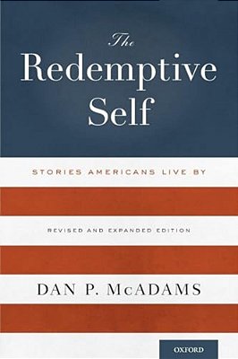 Redemptive Self: Stories Americans Live By (Revised, Expanded)-..