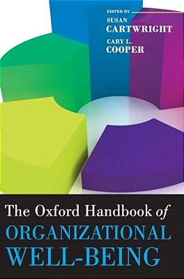 The Oxford Handbook Of Organizational Well Being-..