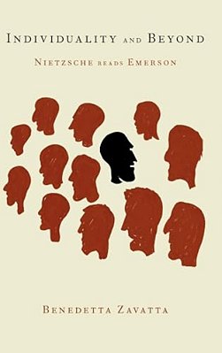 Individuality And Beyond: Nietzsche Reads Emerson-..