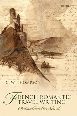 French Romantic Travel Writing-..
