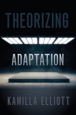 Theorizing Adaptation-..