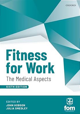 Fitness For Work: The Medical Aspects-..