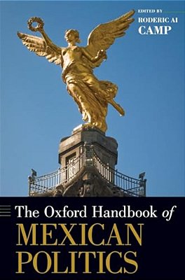 Oxford Handbook Of Mexican Politics-..