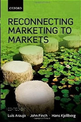 Reconnecting Marketing To Markets-..