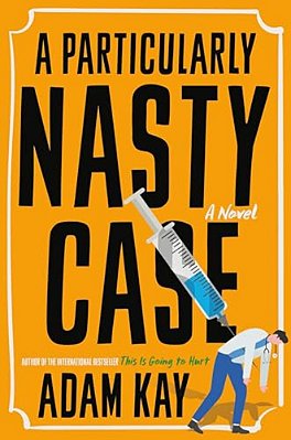 A Particularly Nasty Case-..