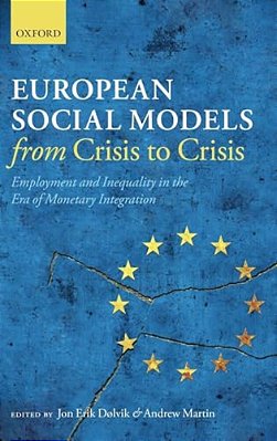 European Social Models From Crisis To Crisis-..