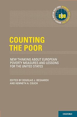 Counting The Poor: New Thinking About European Poverty Measures And Lessons For The United States-..