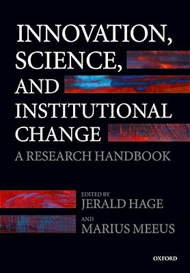 Innovation, Science, And Institutional Change: A Research Handbook-..