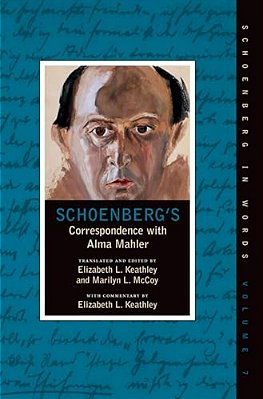 Schoenberg's Correspondence With Alma Mahler-..