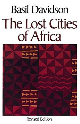 The Lost Cities Of Africa-..