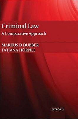 Criminal Law: A Comparative Approach-..