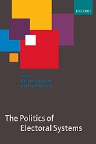 The Politics Of Electoral Systems-..