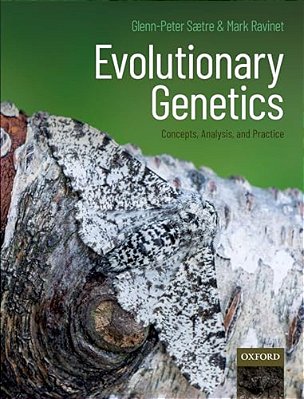 Evolutionary Genetics: Concepts, Analysis, And Practice-..