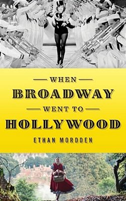 When Broadway Went To Hollywood-..