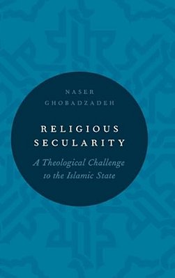 Religious Secularity: A Theological Challenge To The Islamic State-..