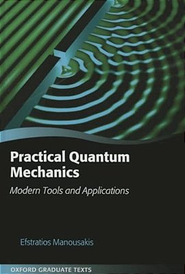 Practical Quantum Mechanics-..