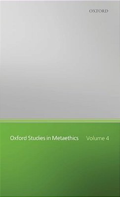 Oxf Studies In Metaethics Vol 4 Osmet C-..