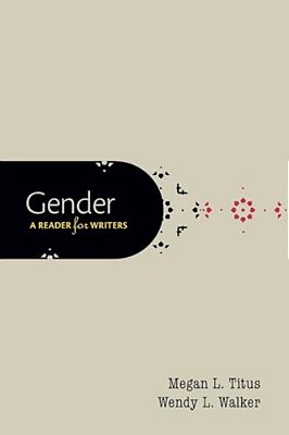 Gender: A Reader For Writers-..