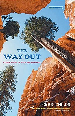 The Way Out: A True Story Of Ruin And Survival-..