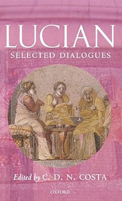 Lucian: Selected Dialogues-..