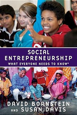 Social Entrepreneurship: What Everyone Needs To Know-..