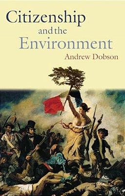 Citizenship And The Environment-..