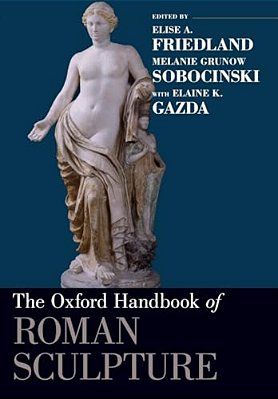 Oxford Handbook Of Roman Sculpture-..