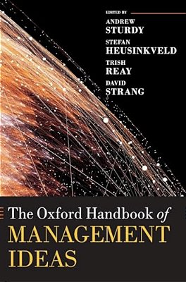 Oxford Handbook Of Management Ideas-..