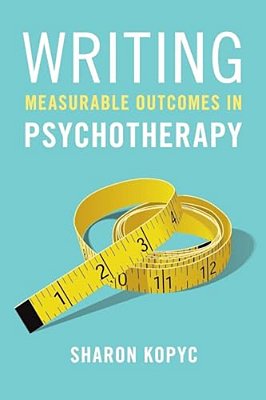 Writing Measurable Outcomes In Psychotherapy-..