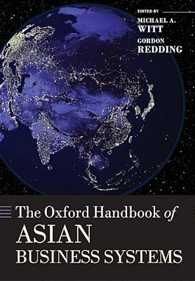The Oxford Handbook Of Asian Business Systems-..