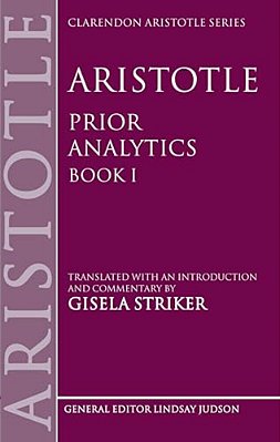 Aristotle's Prior Analytics Book I-..