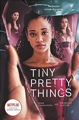 Tiny Pretty Things Tv Tie-In Edition-..