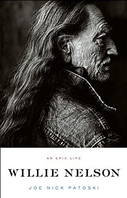 Willie Nelson: An Epic Life-..