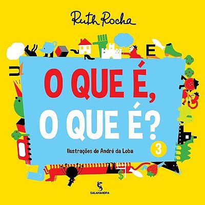 O Que É, O Que É? - Volume 3 - 2ª Edição