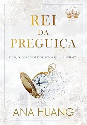 Rei Da Preguiça - Reis Do Pecado - Livro 4