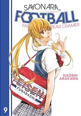 Sayonara, Football 9: Farewell, My Dear Cramer-..