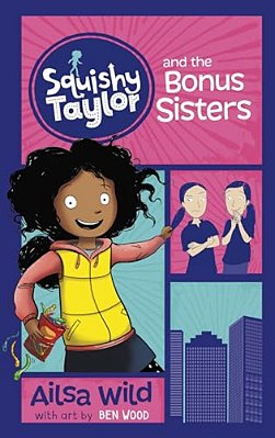 Squishy Taylor And The Bonus Sisters-..