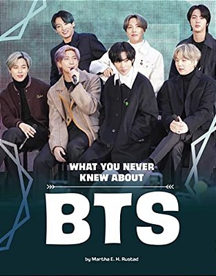 What You Never Knew About Bts-..