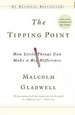 The Tipping Point: How Little Things Can Make A Big Difference-..