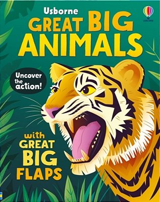 Great Big Animals (With Great Big Flaps)-..