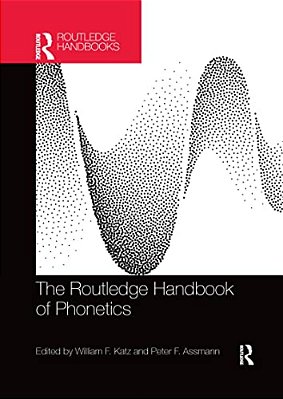 The Routledge Handbook Of Phonetics-..