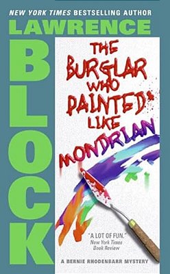 The Burglar Who Painted Like Mondrian-..